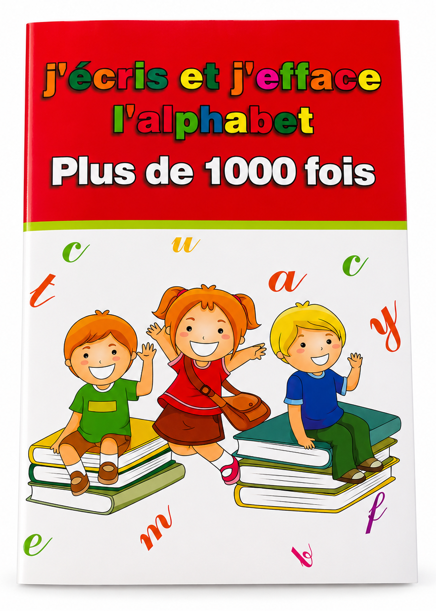J'écris, j'efface plus de 1000 fois - Alphabet français